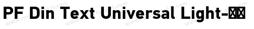 PF Din Text Universal Light字体转换